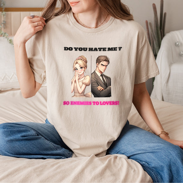 SO Enemies to Lovers – 100% Cotton Tee