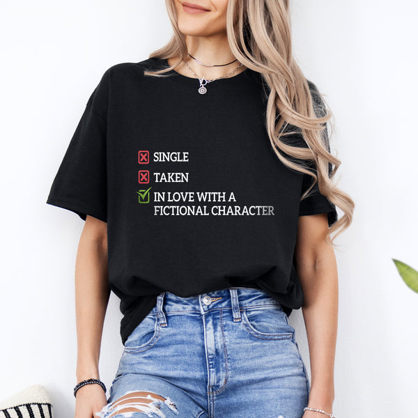 "Relationship Status Tee – 100% Cotton for Fictional Affairs"