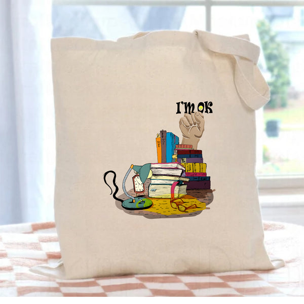 I'm ok. Cotton Canvas Tote Bag