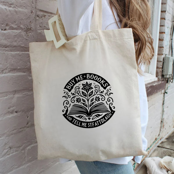 Buy Me Books and tell me STFATTDLAGG – Cotton Canvas Tote Bag